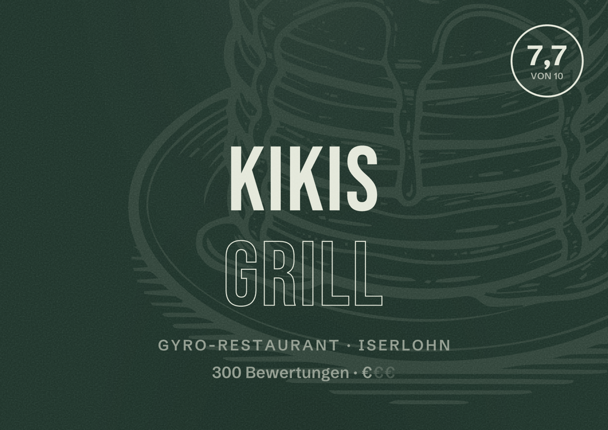 Illustriertes Poster von KIKIS Grill, Gyro-Restaurant in Iserlohn: Bewertung 7,7 von 10 aus 300 Bewertungen, Preisniveau €