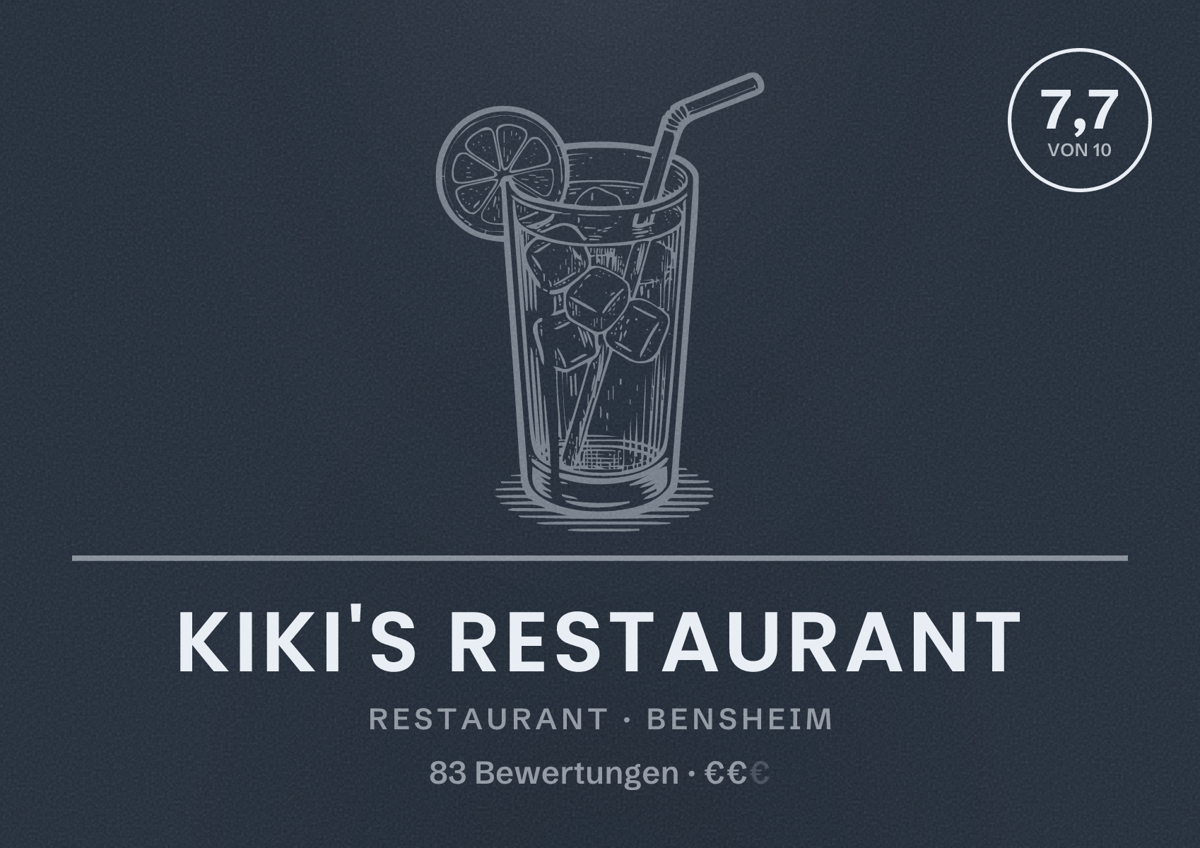 Illustriertes Poster von Kiki's Restaurant, Restaurant in Bensheim: Bewertung 7,7 von 10 aus 83 Bewertungen, Preisniveau €€