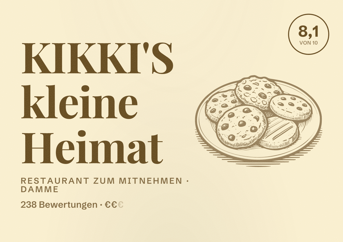 Illustriertes Poster von KIKKI'S kleine Heimat, Restaurant zum Mitnehmen in Damme: Bewertung 8,1 von 10 aus 238 Bewertungen, Preisniveau €€