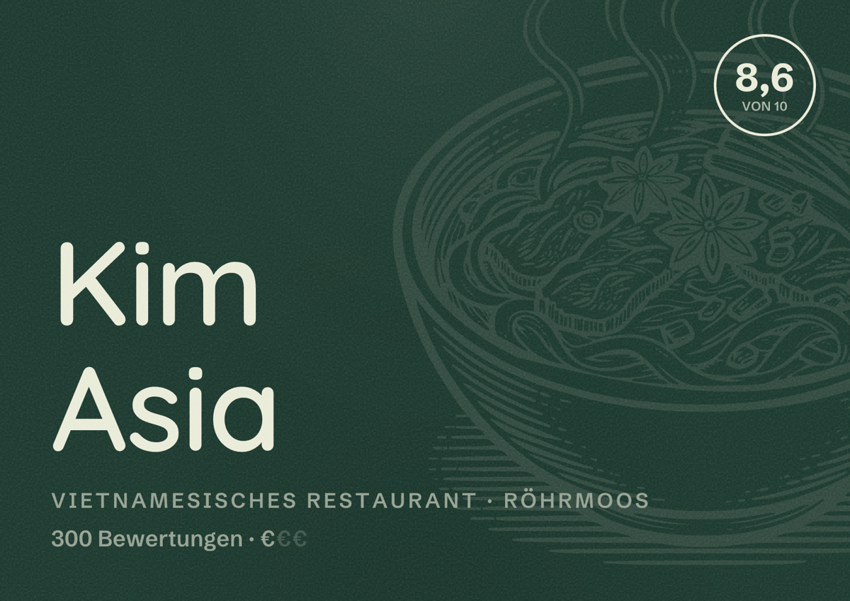 Illustriertes Poster von Kim Asia, Vietnamesisches Restaurant in Röhrmoos: Bewertung 8,6 von 10 aus 300 Bewertungen, Preisniveau €