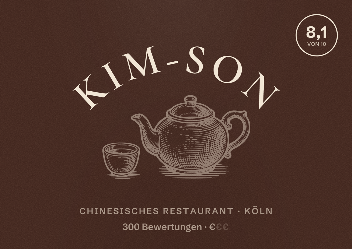 Illustriertes Poster von Kim-Son, Chinesisches Restaurant in Köln: Bewertung 8,1 von 10 aus 300 Bewertungen, Preisniveau €
