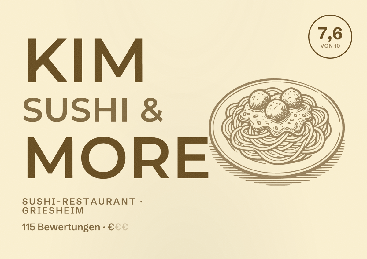 Illustriertes Poster von Kim Sushi & More, Sushi-Restaurant in Griesheim: Bewertung 7,6 von 10 aus 115 Bewertungen, Preisniveau €