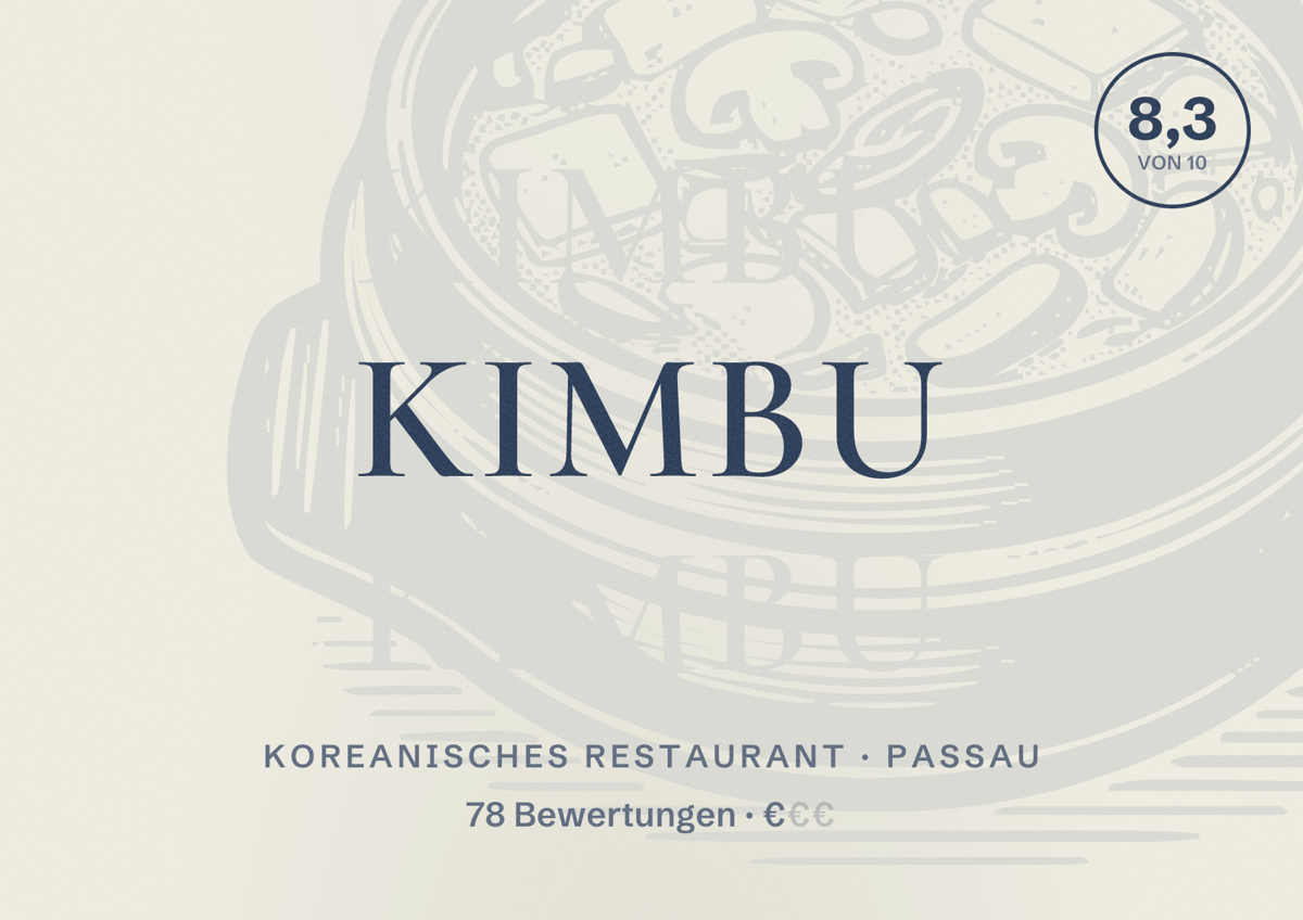 Illustriertes Poster von Kimbu, Koreanisches Restaurant in Passau: Bewertung 8,3 von 10 aus 78 Bewertungen, Preisniveau €