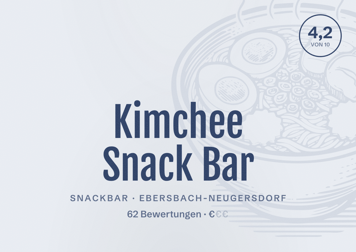 Illustriertes Poster von Kimchee Snack Bar, Snackbar in Ebersbach-Neugersdorf: Bewertung 4,2 von 10 aus 62 Bewertungen, Preisniveau €