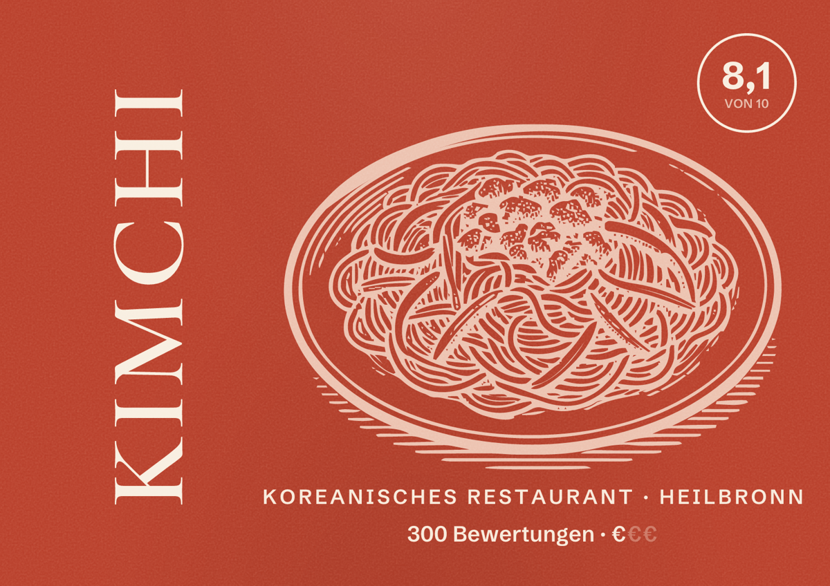 Illustriertes Poster von KIMCHI, Koreanisches Restaurant in Heilbronn: Bewertung 8,1 von 10 aus 300 Bewertungen, Preisniveau €