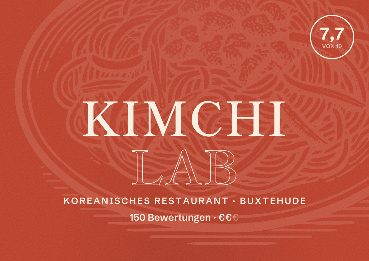Illustriertes Poster von Kimchi Lab, Koreanisches Restaurant in Buxtehude: Bewertung 7,7 von 10 aus 150 Bewertungen, Preisniveau €€