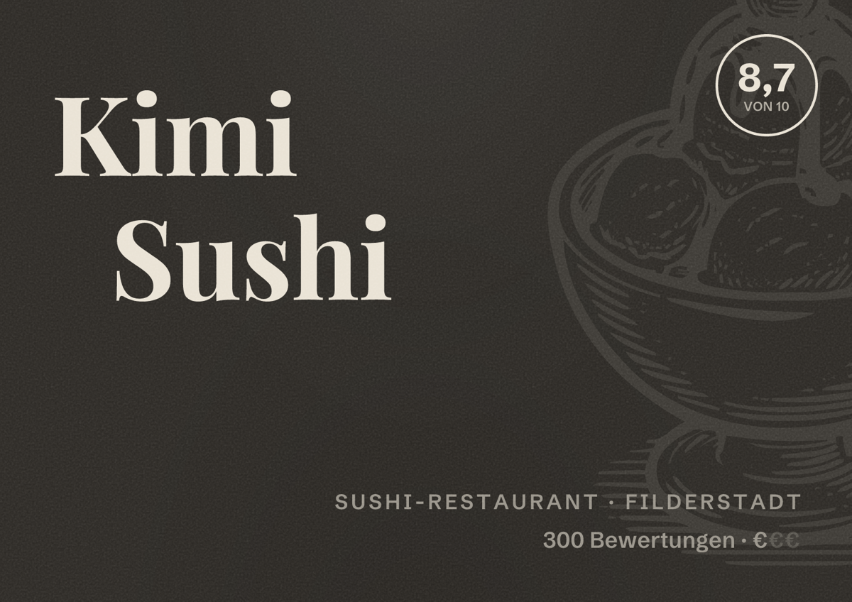 Illustriertes Poster von Kimi Sushi, Sushi-Restaurant in Filderstadt: Bewertung 8,7 von 10 aus 300 Bewertungen, Preisniveau €