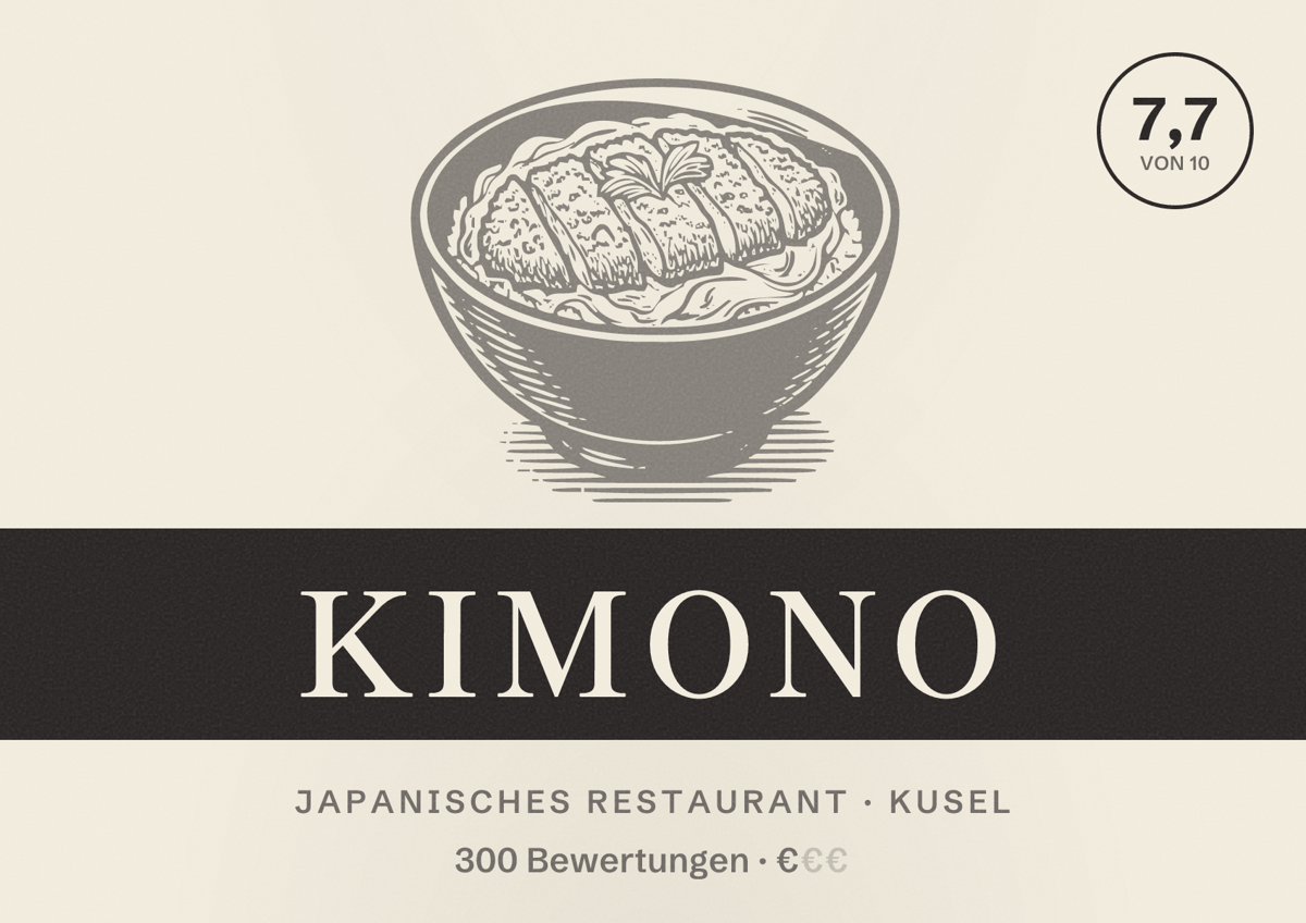 Illustriertes Poster von Kimono, Japanisches Restaurant in Kusel: Bewertung 7,7 von 10 aus 300 Bewertungen, Preisniveau €