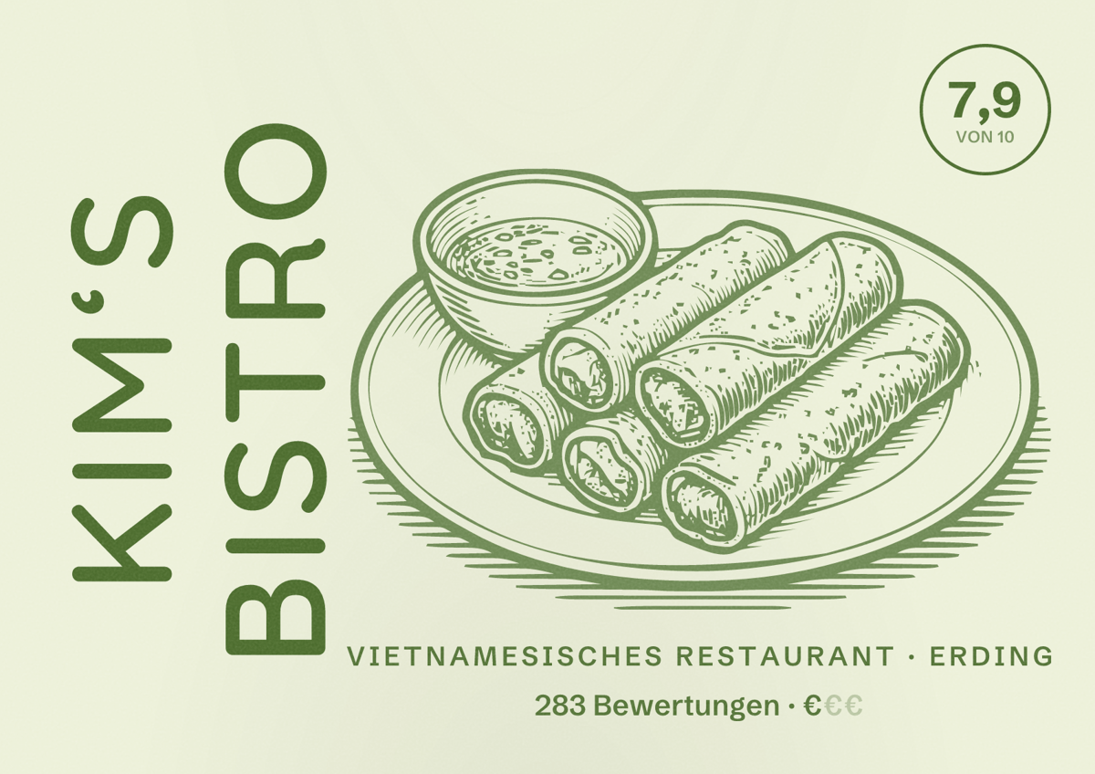 Illustriertes Poster von Kim‘s Bistro, Vietnamesisches Restaurant in Erding: Bewertung 7,9 von 10 aus 283 Bewertungen, Preisniveau €