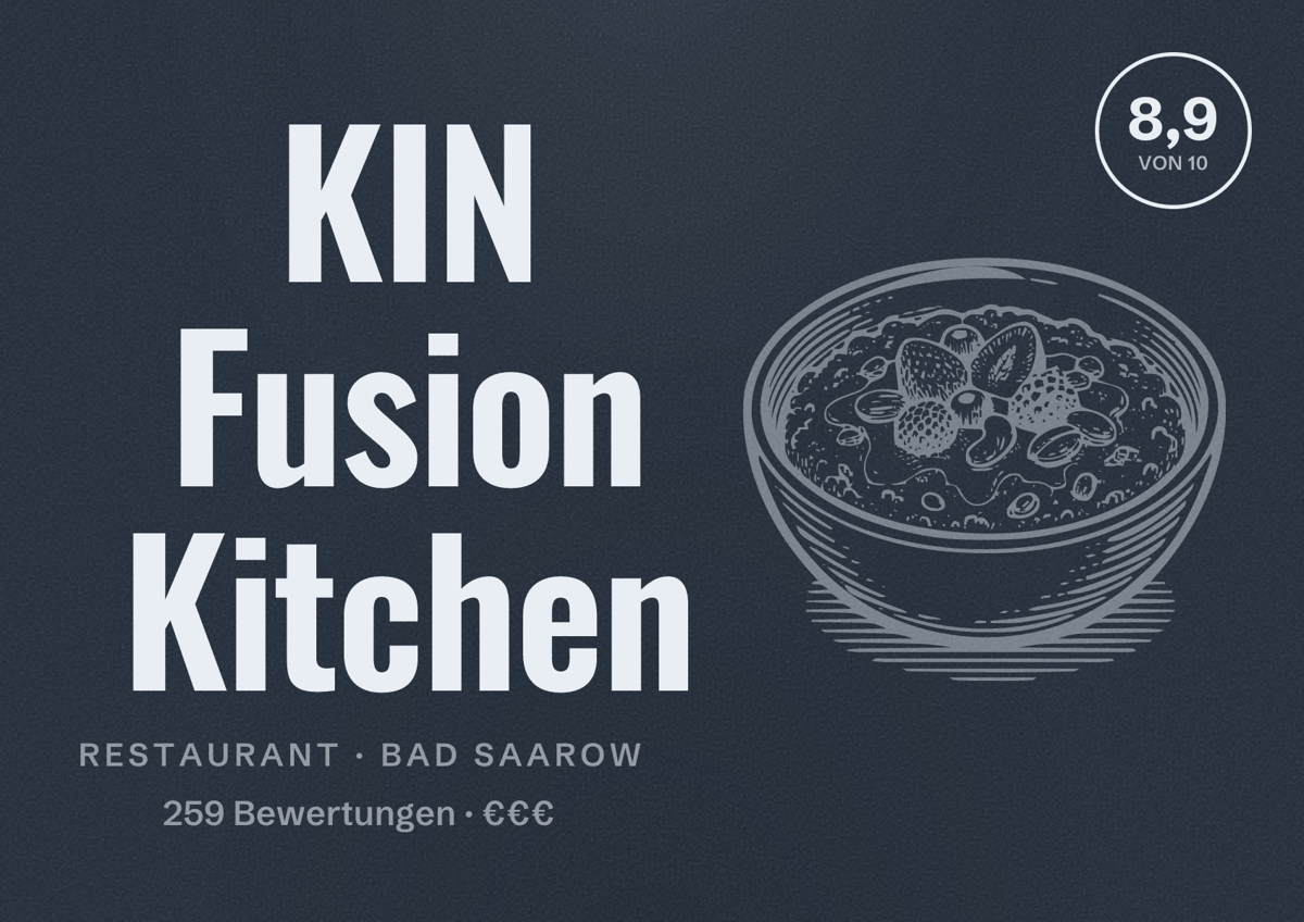 Illustriertes Poster von KIN Fusion Kitchen, Restaurant in Bad Saarow: Bewertung 8,9 von 10 aus 259 Bewertungen, Preisniveau €€€