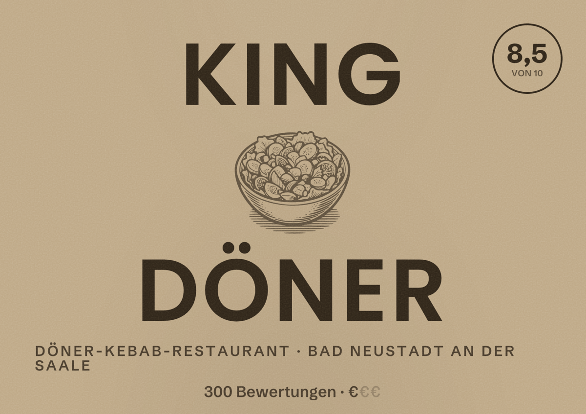 Illustriertes Poster von KING Döner, Döner-Kebab-Restaurant in Bad Neustadt an der Saale: Bewertung 8,5 von 10 aus 300 Bewertungen, Preisniveau €