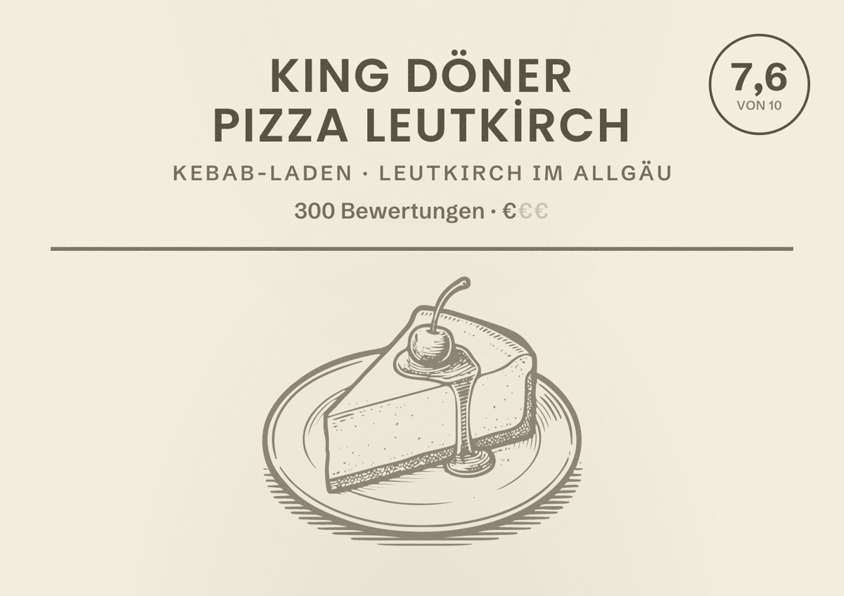 Illustriertes Poster von KING DÖNER PiZZA LEUTKİRCH, Kebab-Laden in Leutkirch im Allgäu: Bewertung 7,6 von 10 aus 300 Bewertungen, Preisniveau €