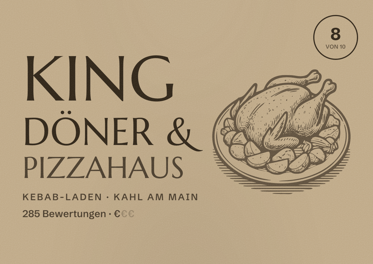 Illustriertes Poster von KING Döner & Pizzahaus, Kebab-Laden in Kahl am Main: Bewertung 8 von 10 aus 285 Bewertungen, Preisniveau €
