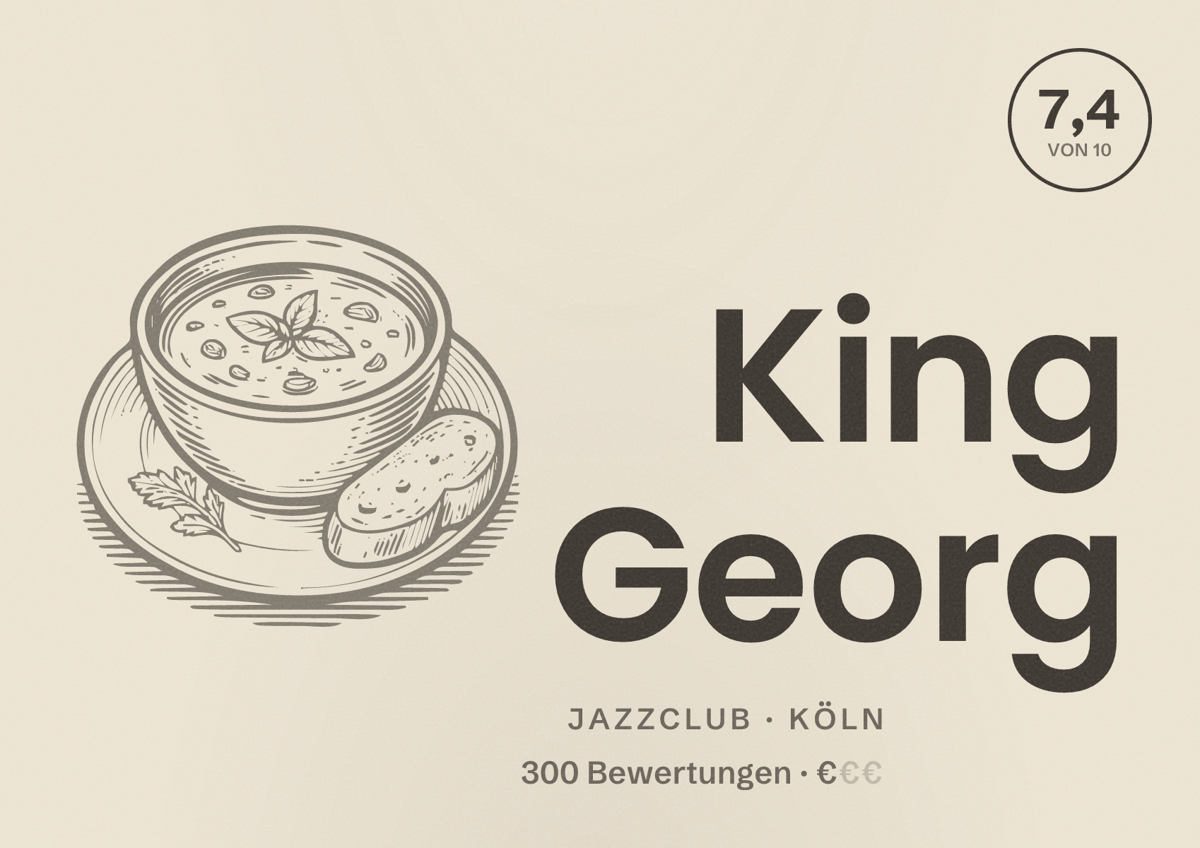 Illustriertes Poster von King Georg, Jazzclub in Köln: Bewertung 7,4 von 10 aus 300 Bewertungen, Preisniveau €
