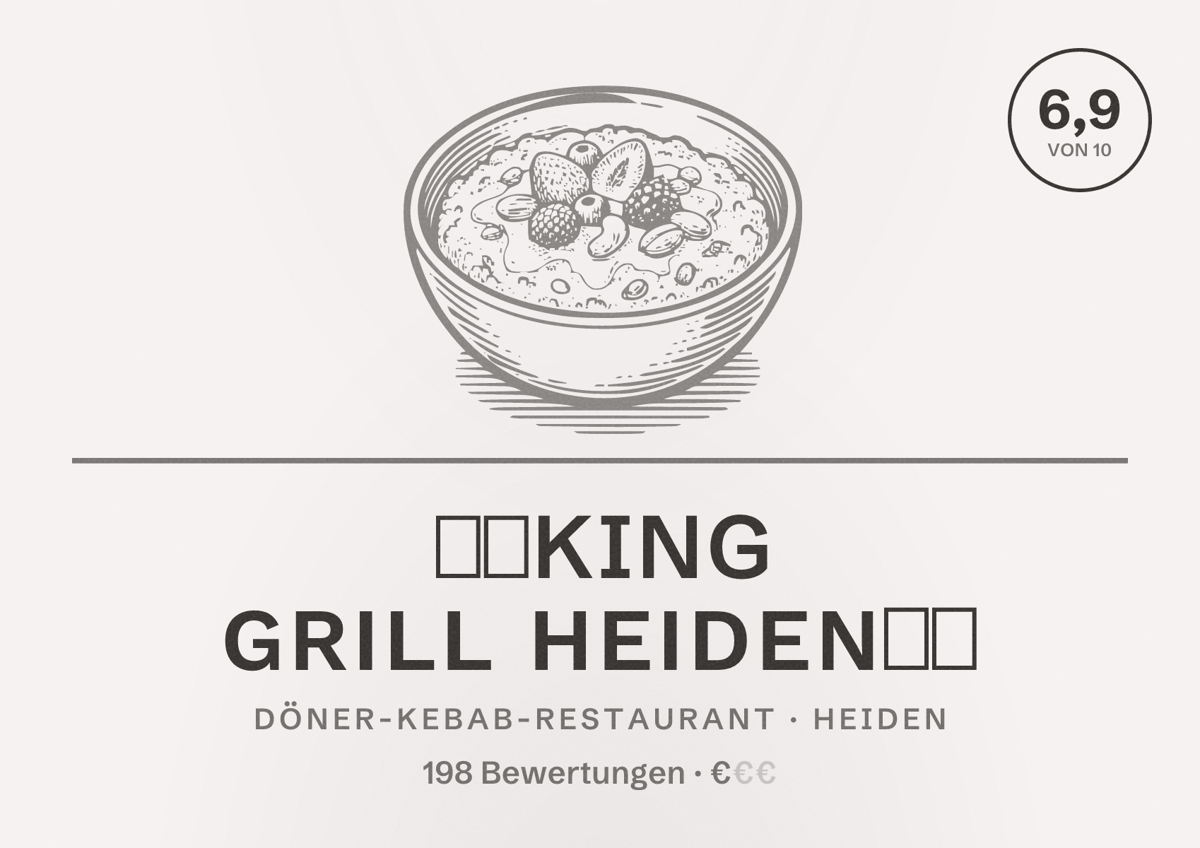 Illustriertes Poster von 🍕🍔KING GRILL HEIDEN🥙🌭, Döner-Kebab-Restaurant in Heiden: Bewertung 6,9 von 10 aus 198 Bewertungen, Preisniveau €