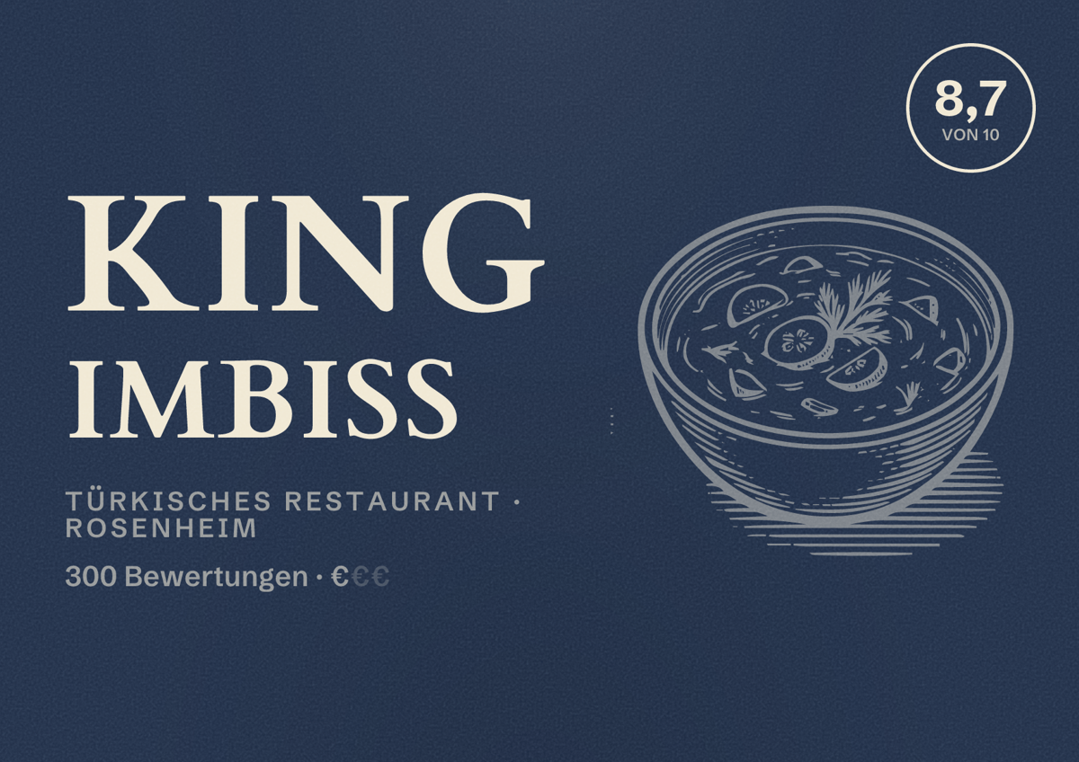 Illustriertes Poster von KiNG Imbiss, Türkisches Restaurant in Rosenheim: Bewertung 8,7 von 10 aus 300 Bewertungen, Preisniveau €