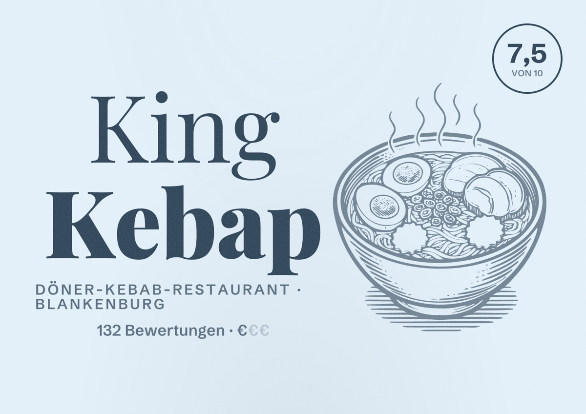 Illustriertes Poster von King Kebap, Döner-Kebab-Restaurant in Blankenburg: Bewertung 7,5 von 10 aus 132 Bewertungen, Preisniveau €