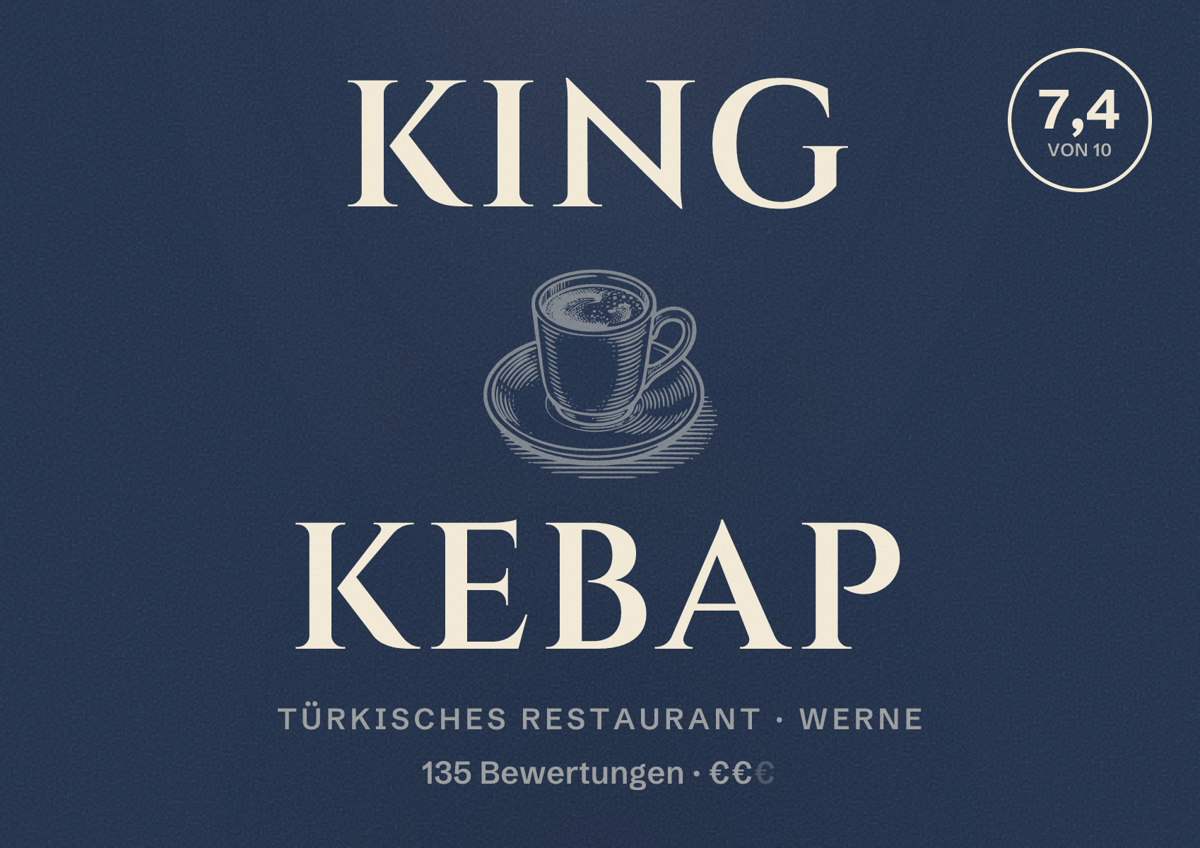 Illustriertes Poster von King Kebap, Türkisches Restaurant in Werne: Bewertung 7,4 von 10 aus 135 Bewertungen, Preisniveau €€