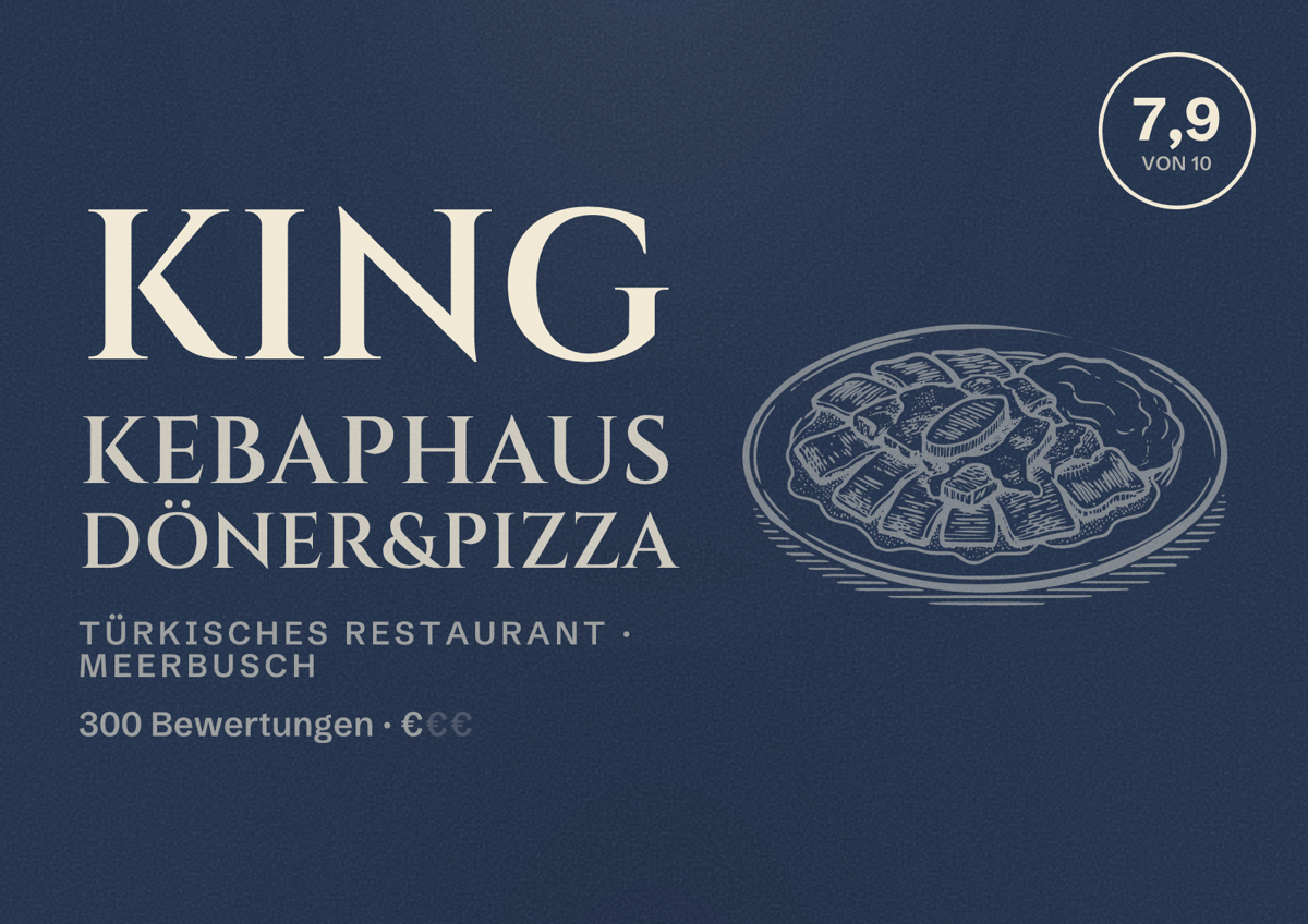 Illustriertes Poster von King Kebaphaus Döner&Pizza, Türkisches Restaurant in Meerbusch: Bewertung 7,9 von 10 aus 300 Bewertungen, Preisniveau €