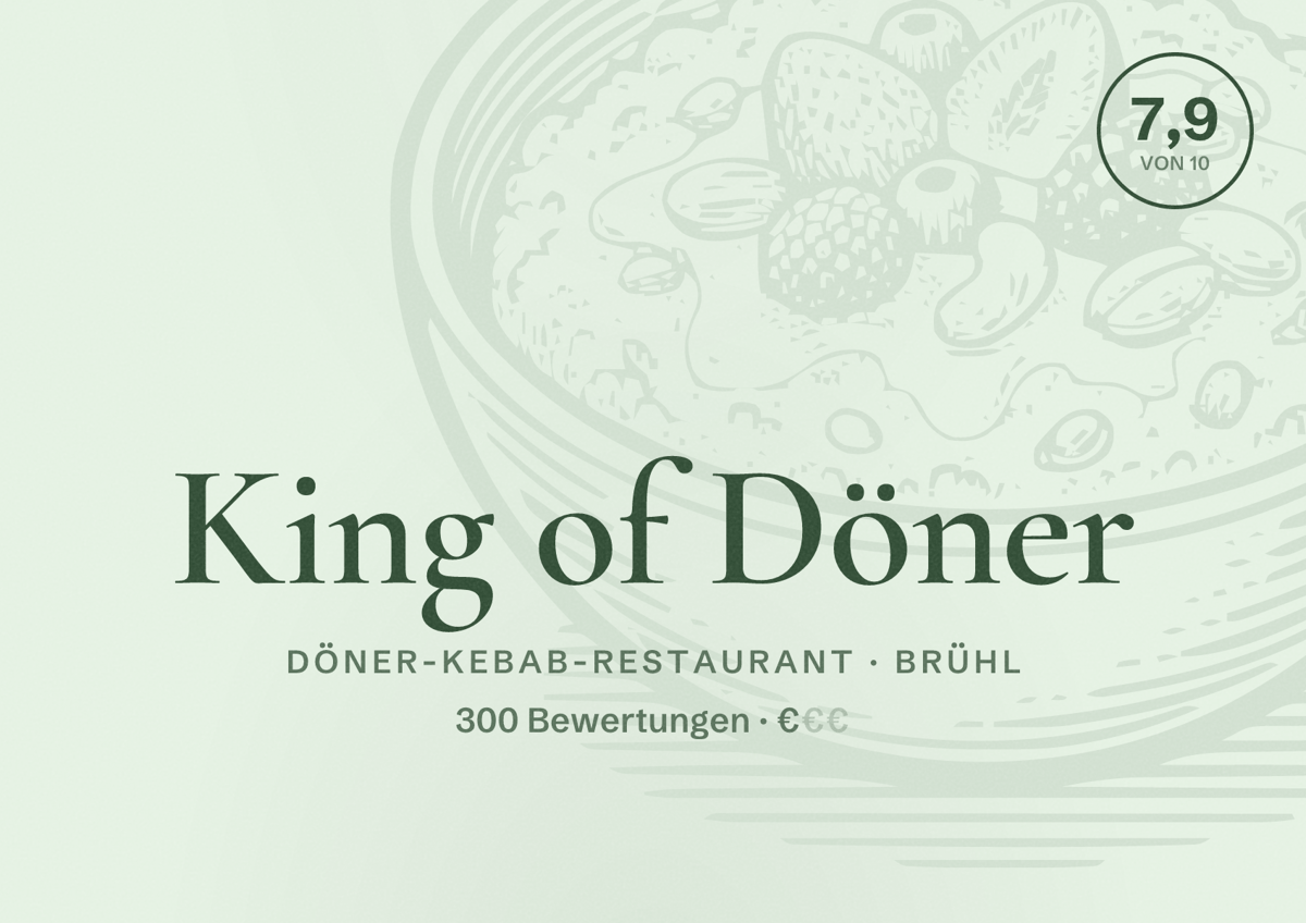Illustriertes Poster von King of Döner, Döner-Kebab-Restaurant in Brühl: Bewertung 7,9 von 10 aus 300 Bewertungen, Preisniveau €
