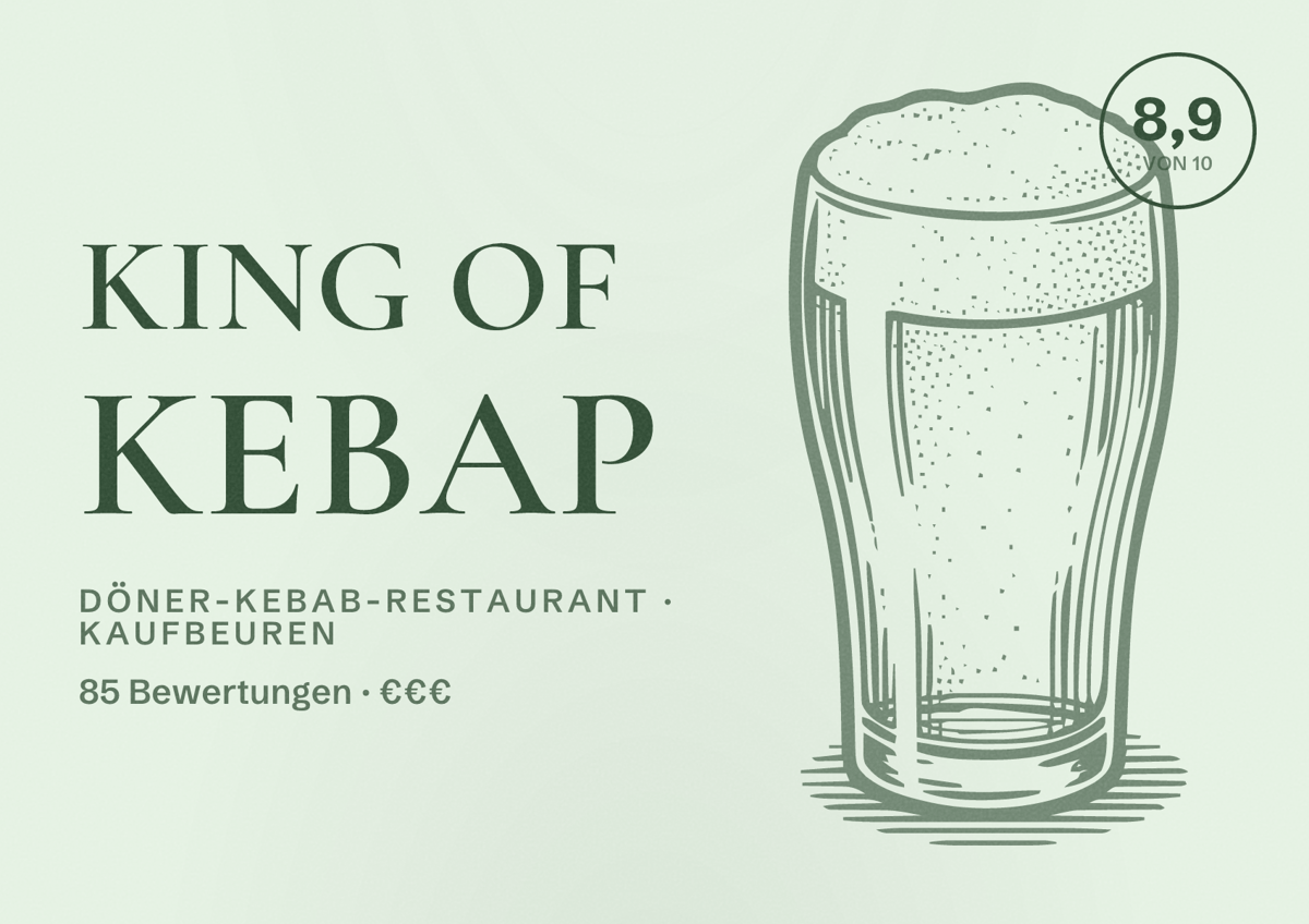 Illustriertes Poster von King of Kebap, Döner-Kebab-Restaurant in Kaufbeuren: Bewertung 8,9 von 10 aus 85 Bewertungen, Preisniveau €€€