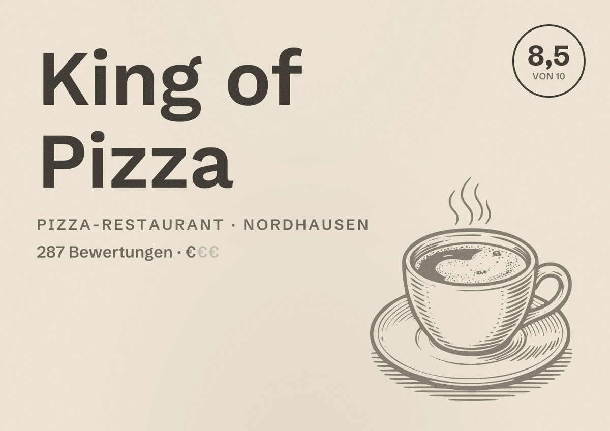 Illustriertes Poster von King of Pizza, Pizza-Restaurant in Nordhausen: Bewertung 8,5 von 10 aus 287 Bewertungen, Preisniveau €