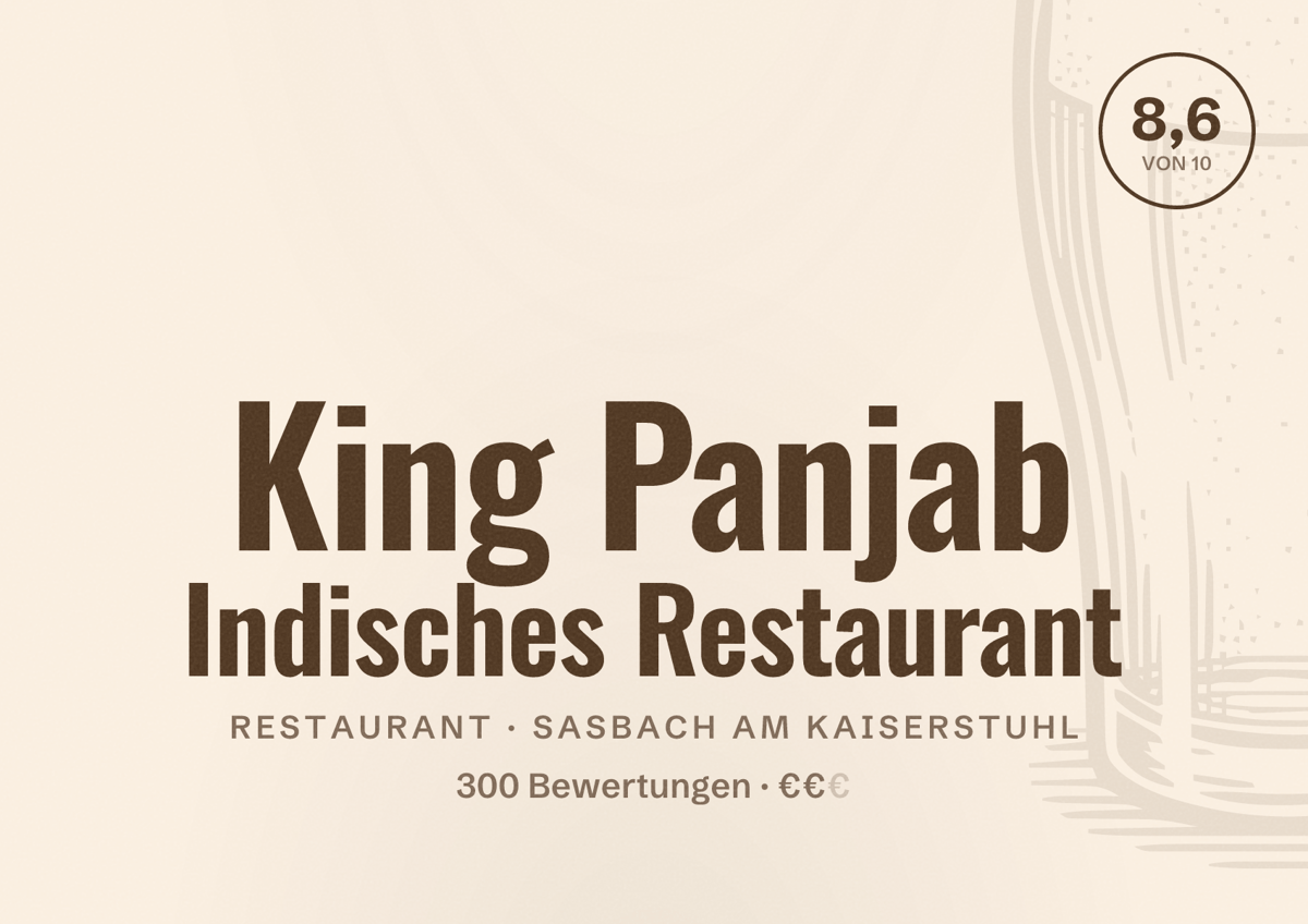 Illustriertes Poster von King Panjab Indisches Restaurant, Restaurant in Sasbach am Kaiserstuhl: Bewertung 8,6 von 10 aus 300 Bewertungen, Preisniveau €€