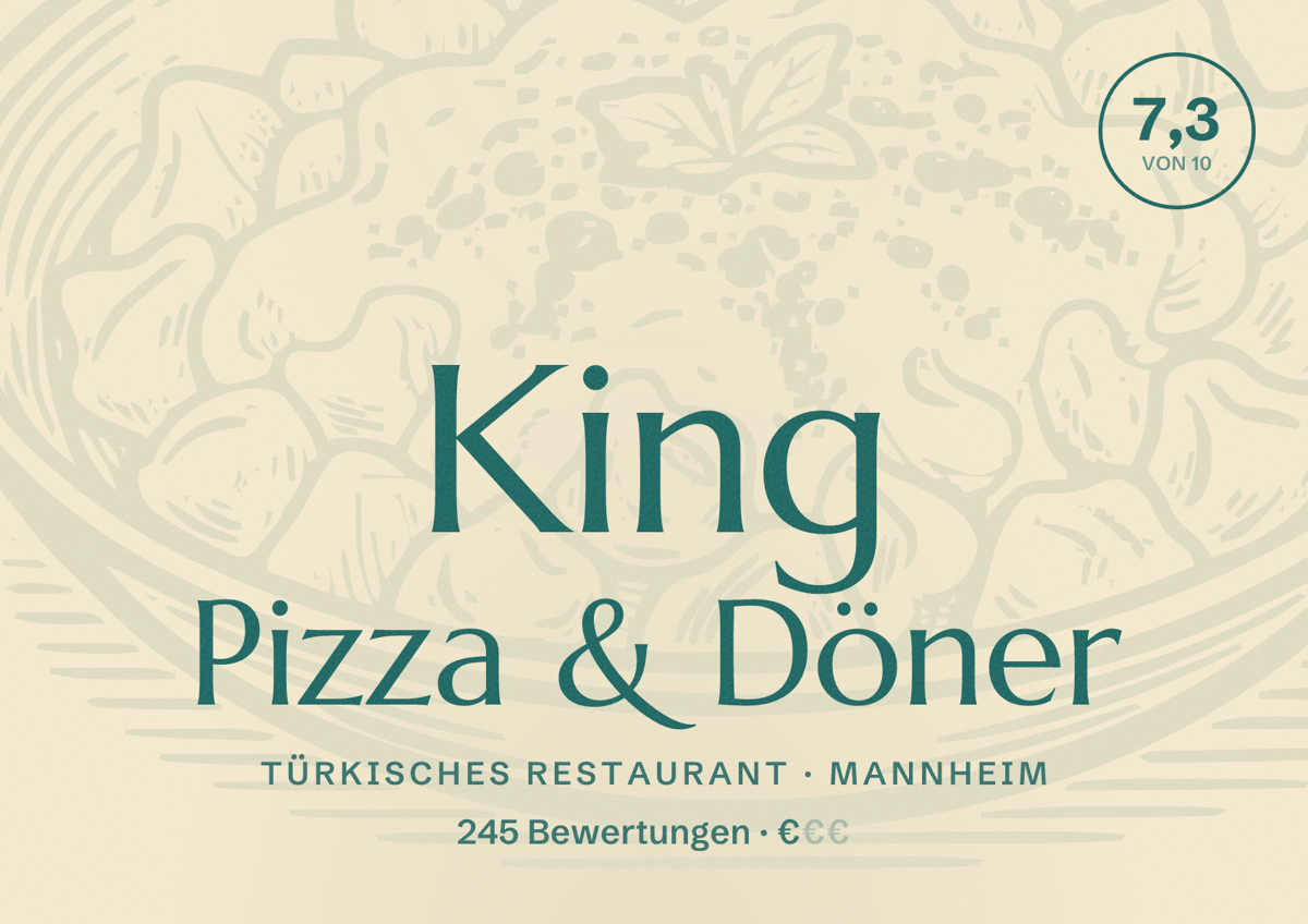 Illustriertes Poster von King Pizza & Döner, Türkisches Restaurant in Mannheim: Bewertung 7,3 von 10 aus 245 Bewertungen, Preisniveau €