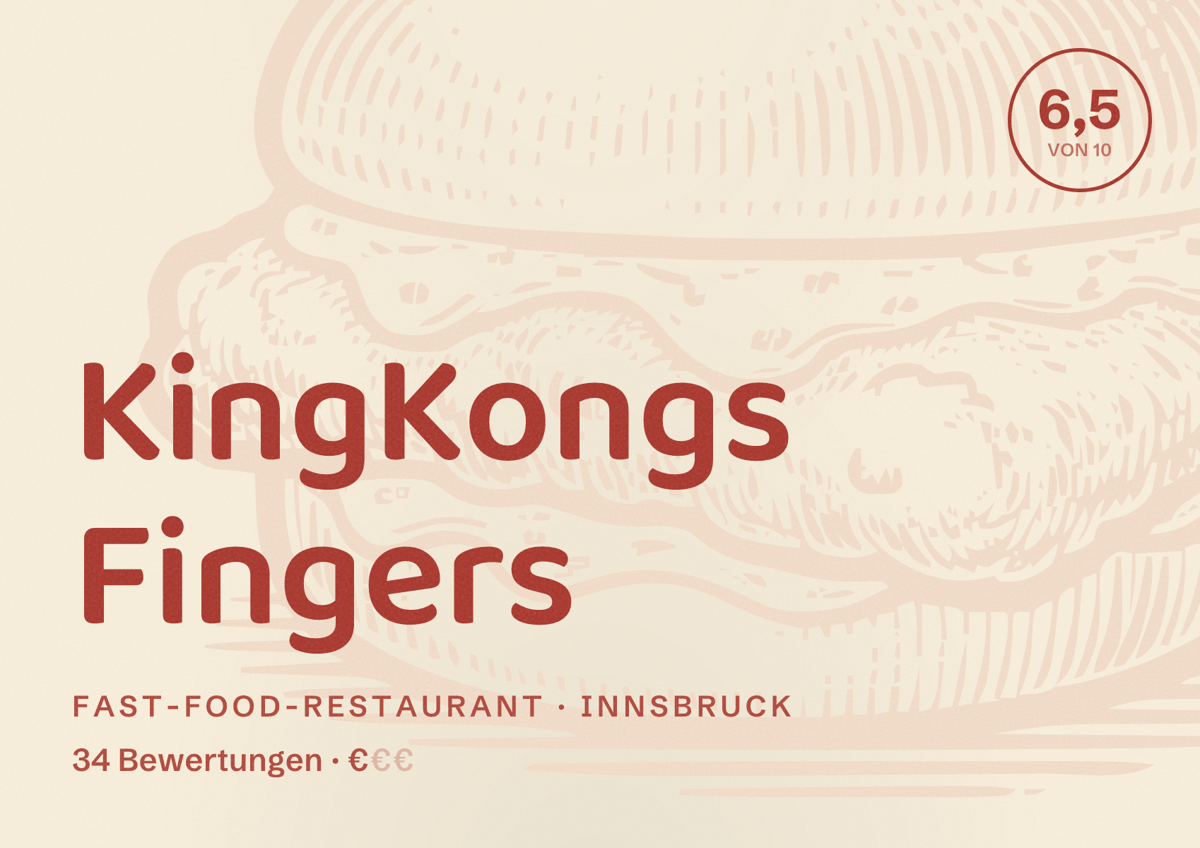 Illustriertes Poster von KingKongs Fingers, Fast-Food-Restaurant in Innsbruck: Bewertung 6,5 von 10 aus 34 Bewertungen, Preisniveau €