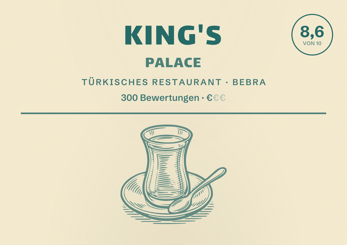 Illustriertes Poster von King's Palace, Türkisches Restaurant in Bebra: Bewertung 8,6 von 10 aus 300 Bewertungen, Preisniveau €