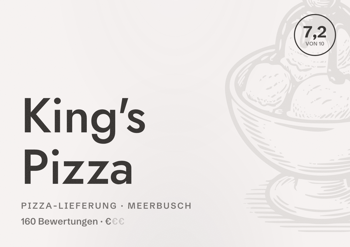 Illustriertes Poster von King's Pizza, Pizza-Lieferung in Meerbusch: Bewertung 7,2 von 10 aus 160 Bewertungen, Preisniveau €