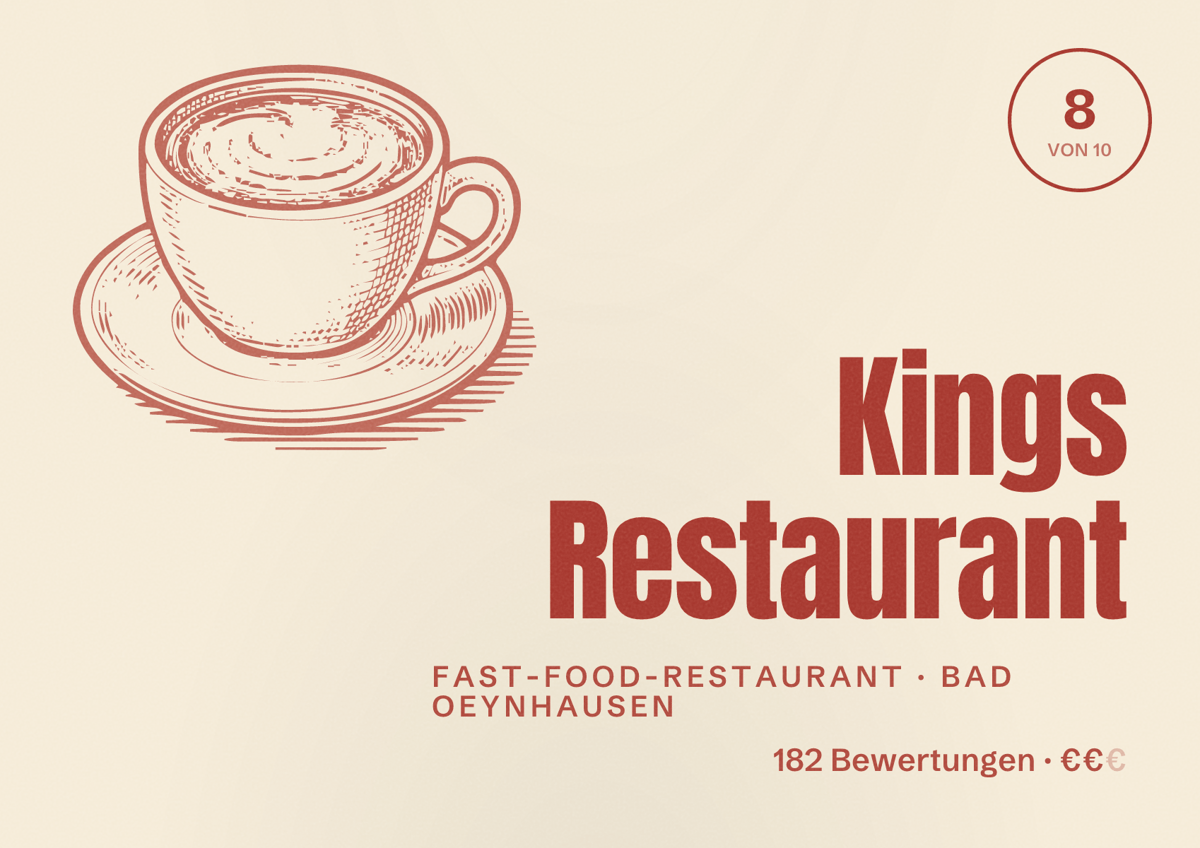 Illustriertes Poster von Kings Restaurant, Fast-Food-Restaurant in Bad Oeynhausen: Bewertung 8 von 10 aus 182 Bewertungen, Preisniveau €€