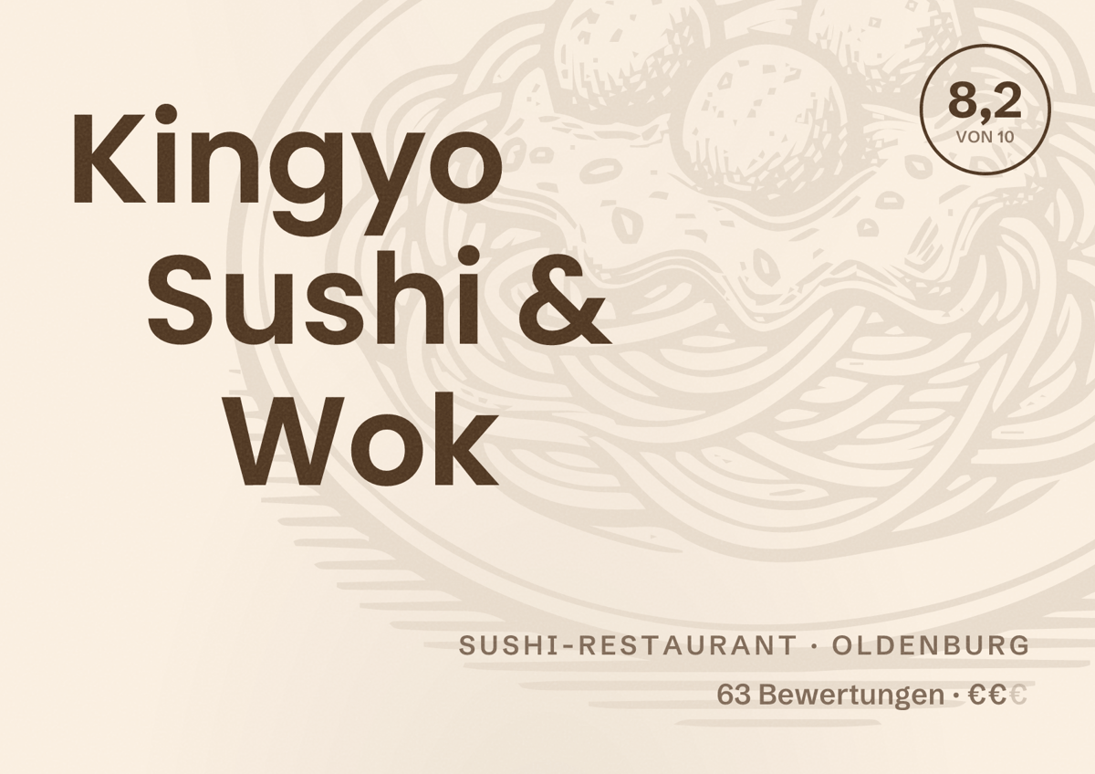 Illustriertes Poster von Kingyo Sushi & Wok, Sushi-Restaurant in Oldenburg: Bewertung 8,2 von 10 aus 63 Bewertungen, Preisniveau €€