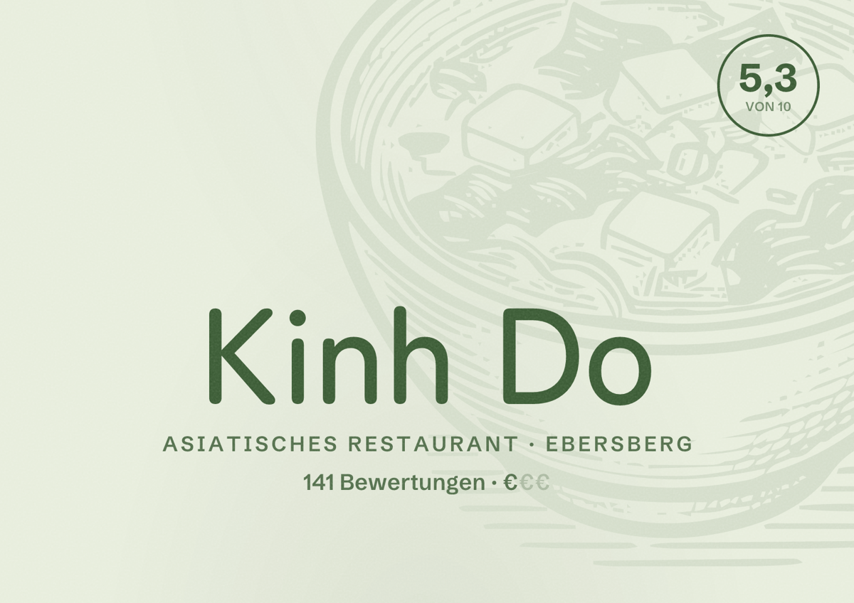 Illustriertes Poster von Kinh Do, Asiatisches Restaurant in Ebersberg: Bewertung 5,3 von 10 aus 141 Bewertungen, Preisniveau €