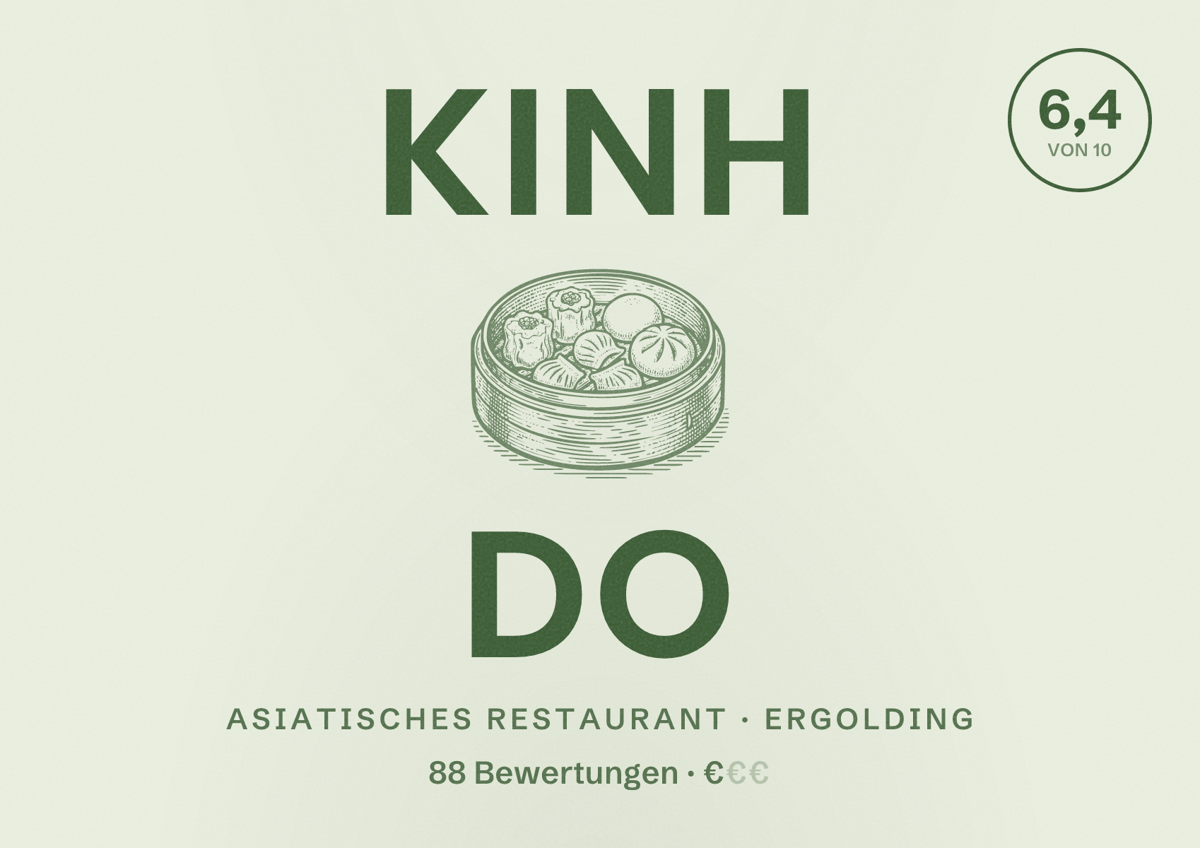 Illustriertes Poster von Kinh Do, Asiatisches Restaurant in Ergolding: Bewertung 6,4 von 10 aus 88 Bewertungen, Preisniveau €