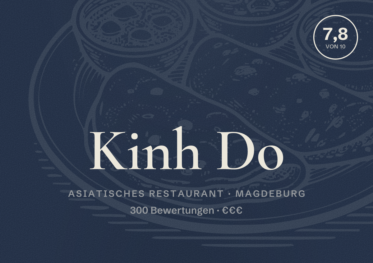 Illustriertes Poster von Kinh Do, Asiatisches Restaurant in Magdeburg: Bewertung 7,8 von 10 aus 300 Bewertungen, Preisniveau €€€