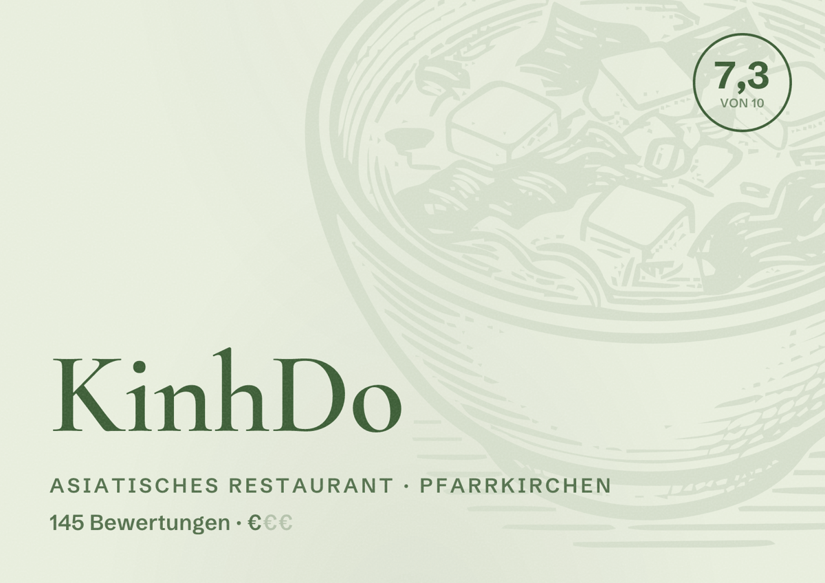 Illustriertes Poster von KinhDo, Asiatisches Restaurant in Pfarrkirchen: Bewertung 7,3 von 10 aus 145 Bewertungen, Preisniveau €