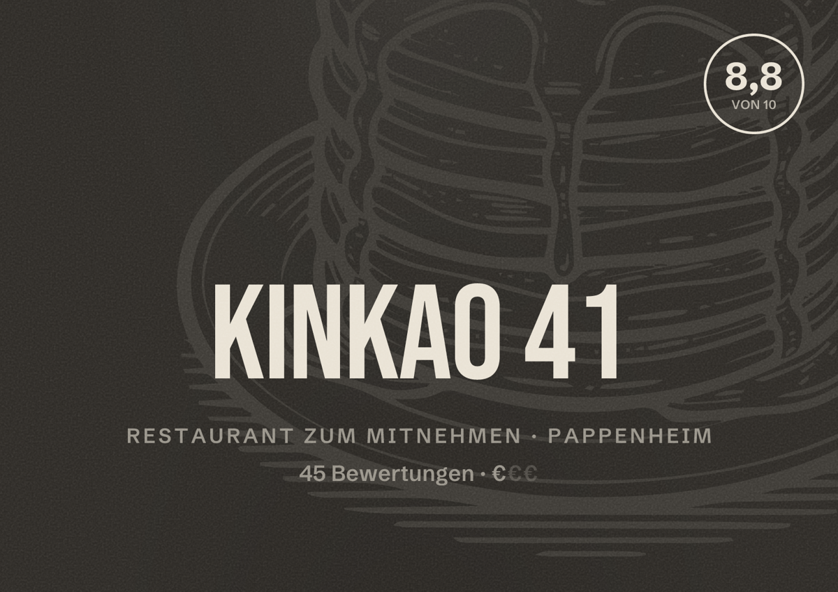 Illustriertes Poster von KinKao 41, Restaurant zum Mitnehmen in Pappenheim: Bewertung 8,8 von 10 aus 45 Bewertungen, Preisniveau €