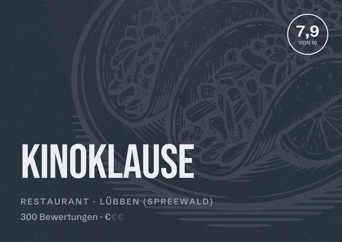 Illustriertes Poster von Kinoklause, Restaurant in Lübben (Spreewald): Bewertung 7,9 von 10 aus 300 Bewertungen, Preisniveau €