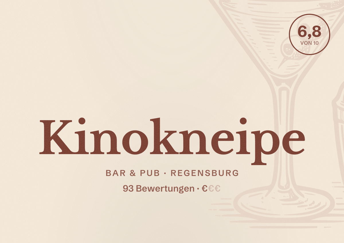 Illustriertes Poster von Kinokneipe, Bar & Pub in Regensburg: Bewertung 6,8 von 10 aus 93 Bewertungen, Preisniveau €