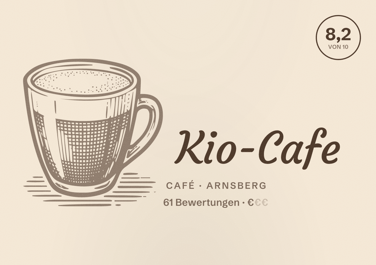 Illustriertes Poster von Kio-Cafe, Café in Arnsberg: Bewertung 8,2 von 10 aus 61 Bewertungen, Preisniveau €