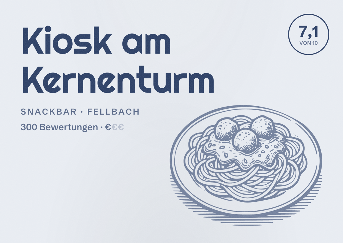 Illustriertes Poster von Kiosk am Kernenturm, Snackbar in Fellbach: Bewertung 7,1 von 10 aus 300 Bewertungen, Preisniveau €