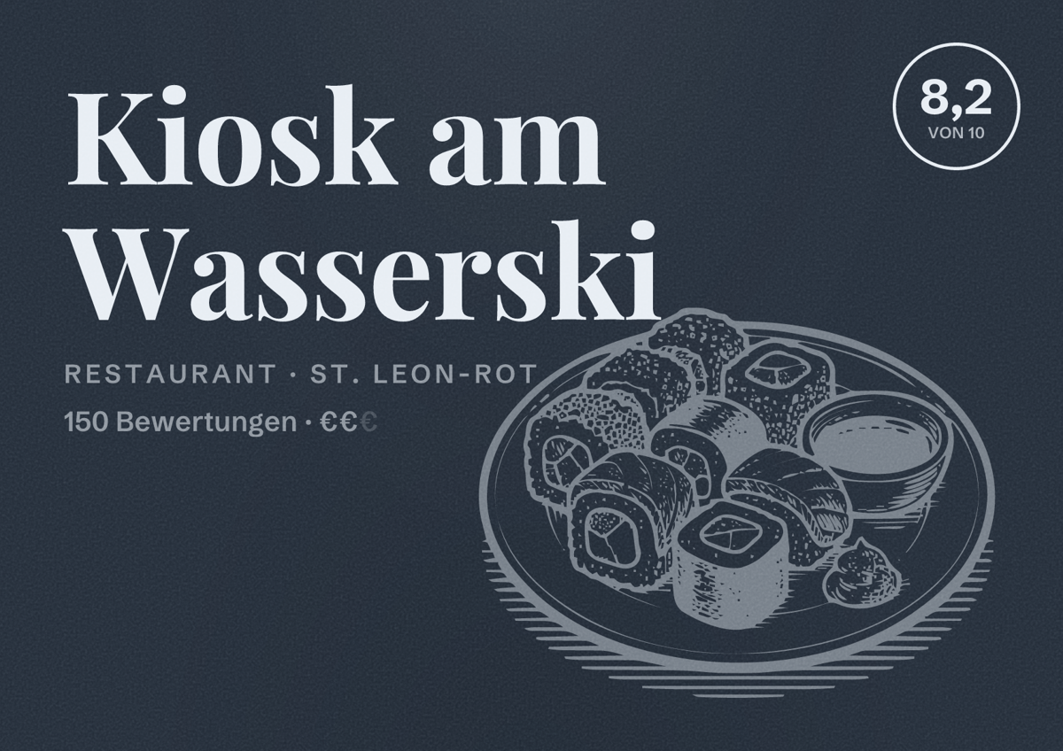 Illustriertes Poster von Kiosk am Wasserski, Restaurant in St. Leon-Rot: Bewertung 8,2 von 10 aus 150 Bewertungen, Preisniveau €€