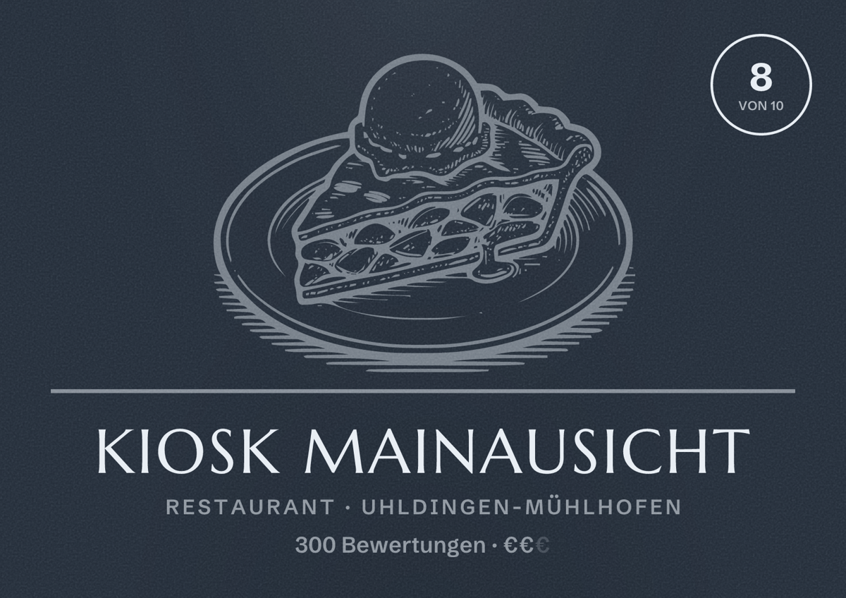 Illustriertes Poster von Kiosk Mainausicht, Restaurant in Uhldingen-Mühlhofen: Bewertung 8 von 10 aus 300 Bewertungen, Preisniveau €€