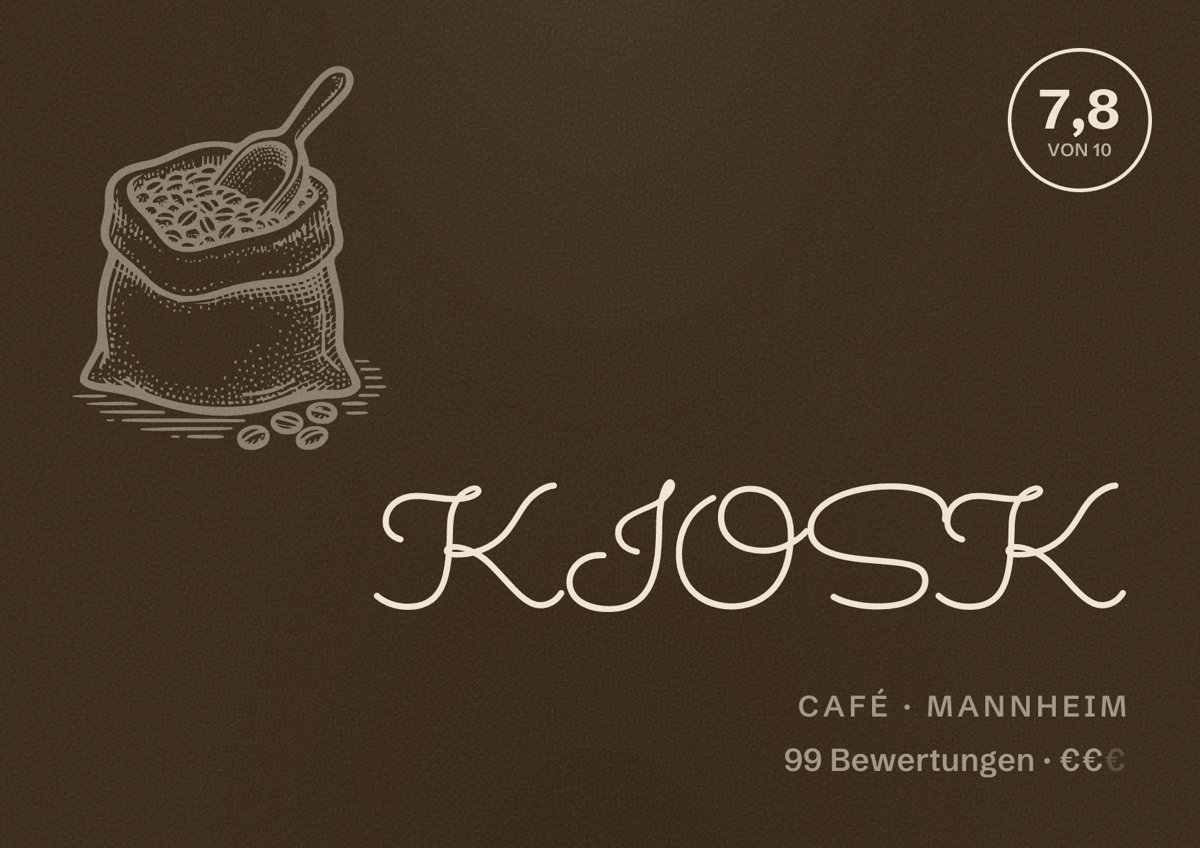 Illustriertes Poster von KIOSK, Café in Mannheim: Bewertung 7,8 von 10 aus 99 Bewertungen, Preisniveau €€