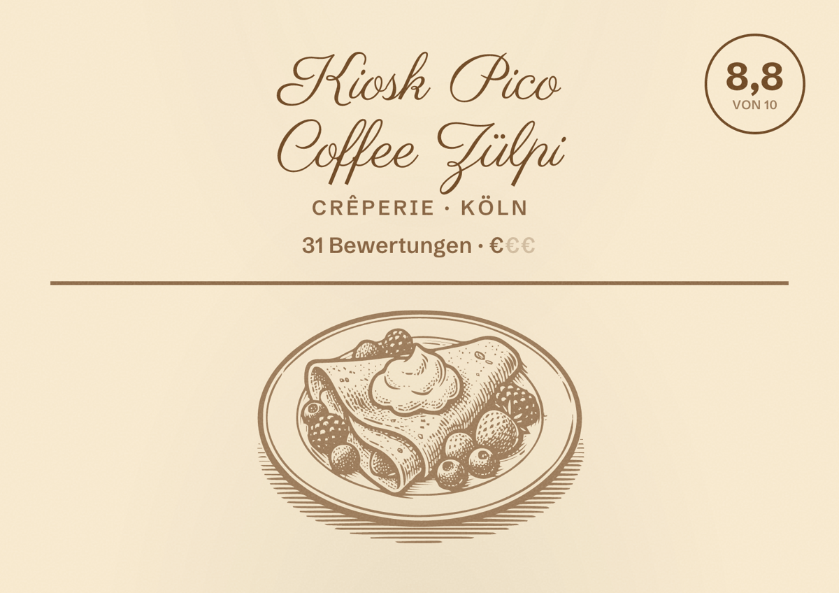 Illustriertes Poster von Kiosk Pico Coffee Zülpi, Crêperie in Köln: Bewertung 8,8 von 10 aus 31 Bewertungen, Preisniveau €