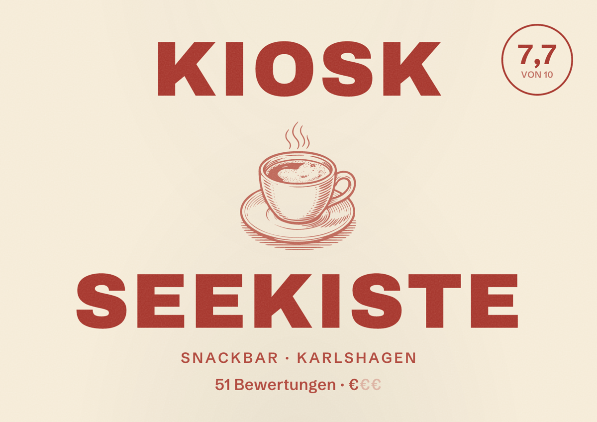 Illustriertes Poster von Kiosk Seekiste, Snackbar in Karlshagen: Bewertung 7,7 von 10 aus 51 Bewertungen, Preisniveau €