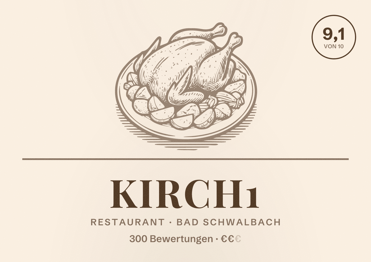 Illustriertes Poster von Kirch1, Restaurant in Bad Schwalbach: Bewertung 9,1 von 10 aus 300 Bewertungen, Preisniveau €€