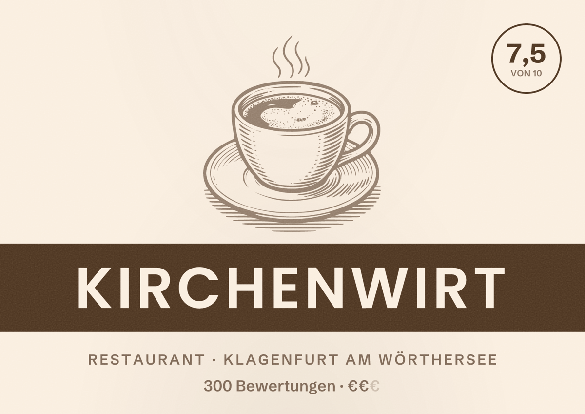 Illustriertes Poster von Kirchenwirt, Restaurant in Klagenfurt am Wörthersee: Bewertung 7,5 von 10 aus 300 Bewertungen, Preisniveau €€