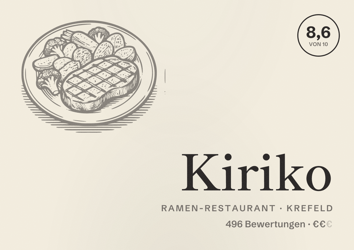 Illustriertes Poster von Kiriko, Ramen-Restaurant in Krefeld: Bewertung 8,6 von 10 aus 496 Bewertungen, Preisniveau €€